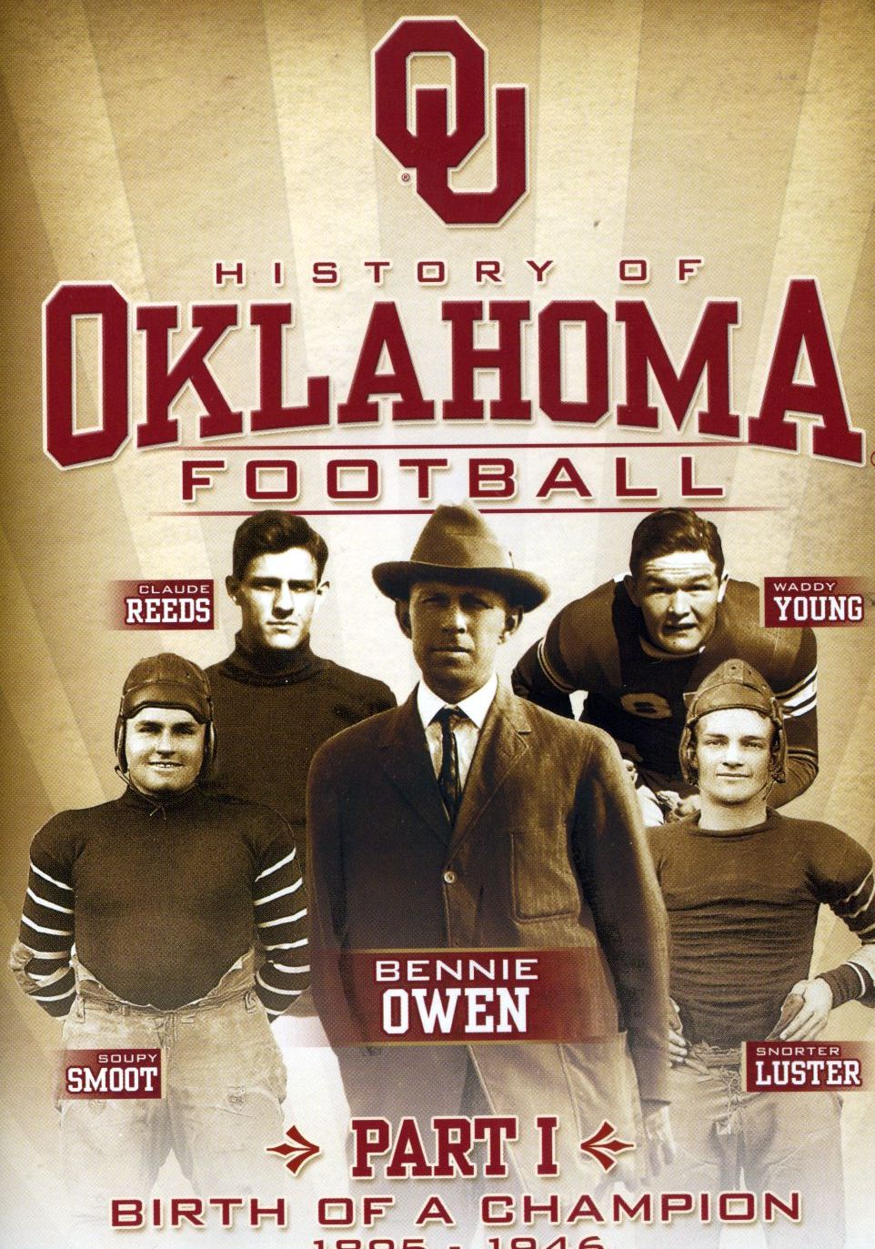 HISTORY OF OKLAHOMA FOOTBALL PART 1: BIRTH OF A