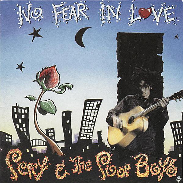 NO FEAR IN LOVE