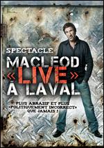 MACLEOD LIVE A LAVAL / (CAN NTSC)