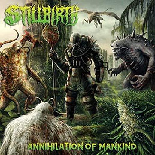 ANNIHILATION OF MANKIND