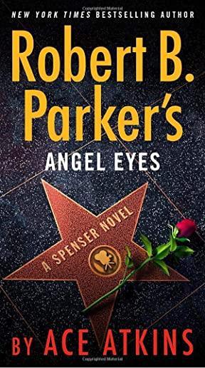 ROBERT B PARKERS ANGEL EYES (MSMK) (SER)