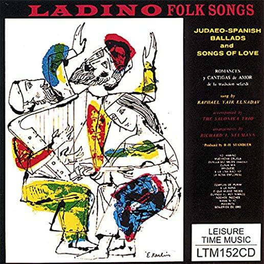 LADINO LOVE SONGS: JUDEO-SPANISH BALLADS & SONGS