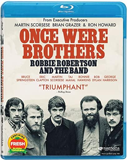 ONCE WERE BROTHERS: ROBBIE ROBERTSON AND BAND BD