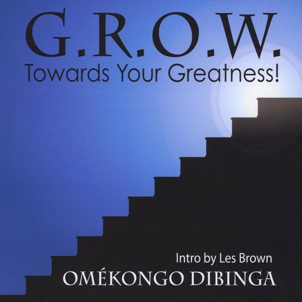 GROW TOWARDS YOUR GREATNESS!