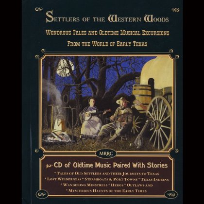 SETTLERS OF THE WESTERN WOODS