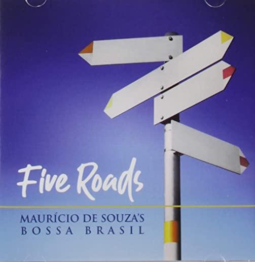 FIVE ROADS