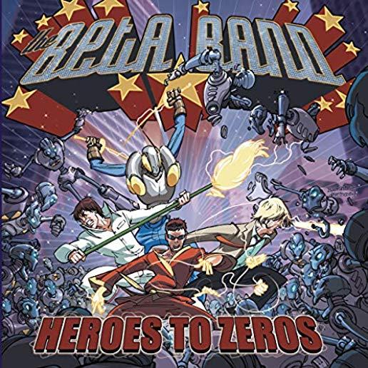 HEROES TO ZEROS (W/CD) (2PK)