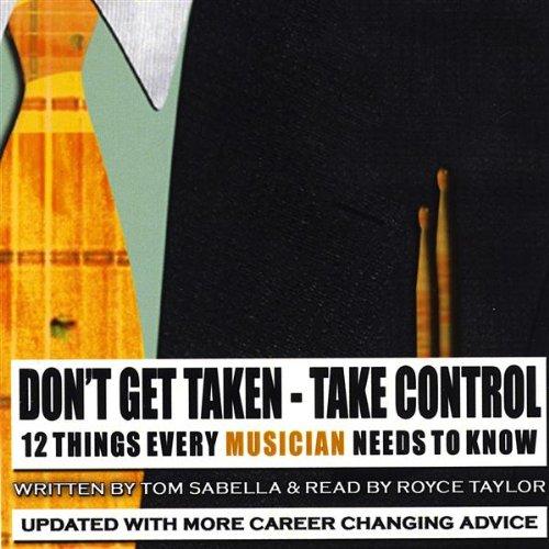 DON'T GET TAKEN: TAKE CONTROL (CDR)