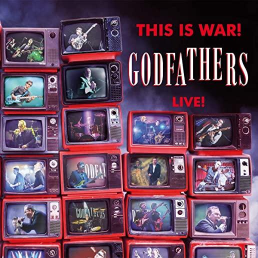 THIS IS WAR - THE GODFATHERS LIVE