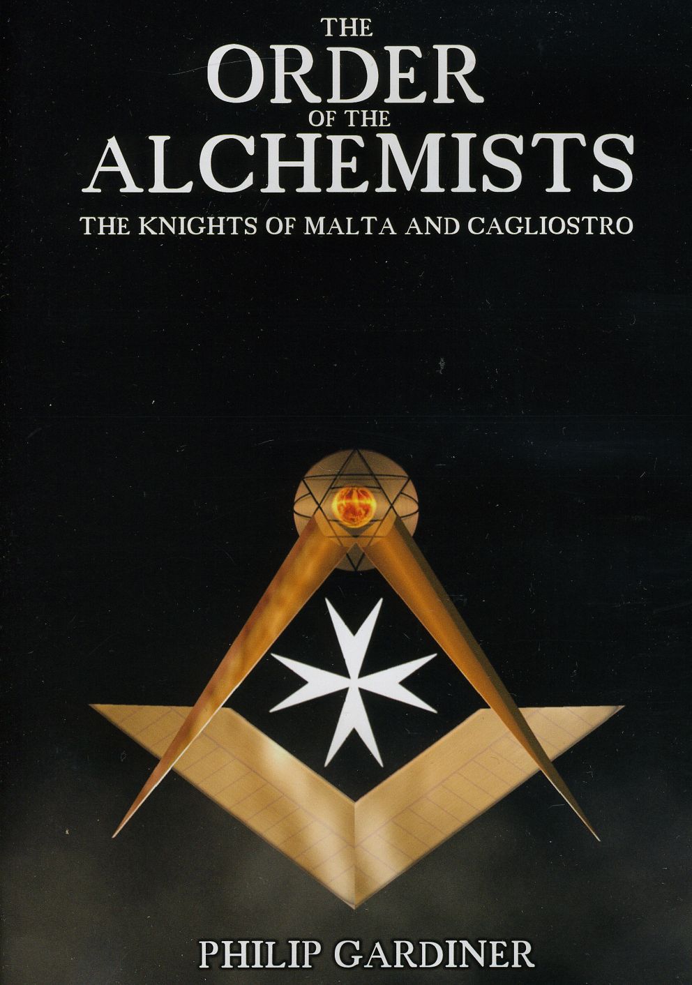 ORDER OF THE ALCHEMISTS: KNIGHTS OF MALTA & CAGLIO