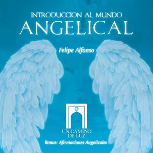 INTRODUCCION AL MUNDO ANGELICAL (CDR)