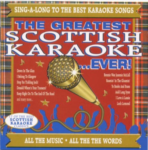 GREATEST SCOTTISH KARAOKE EVER / VARIOUS