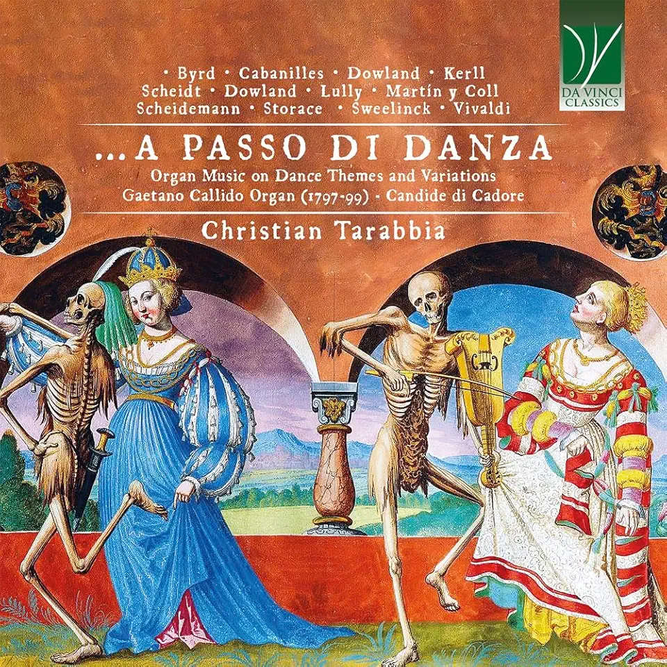 PASSO DI DANZA: ORGAN MUSIC ON DANCE THEMES &