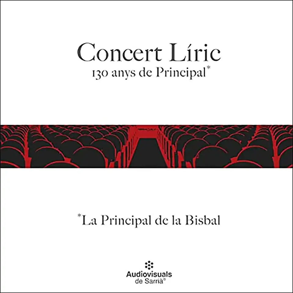 CONCERT LIRIC: 130 ANYS DE PRINCIPAL (SPA)