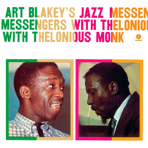 ART BLAKEYS JAZZ MESSENGERS WITH THELONIOUS MONK