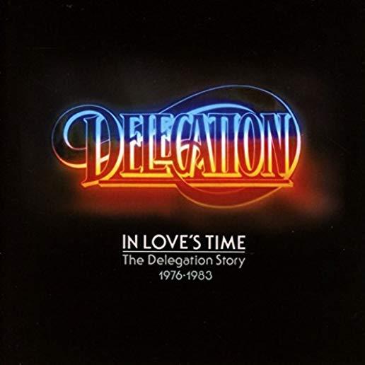 IN LOVES TIME: DELEGATION STORY 1976-1983 (UK)