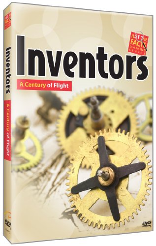 INVENTORS: CENTURY OF FLIGHT