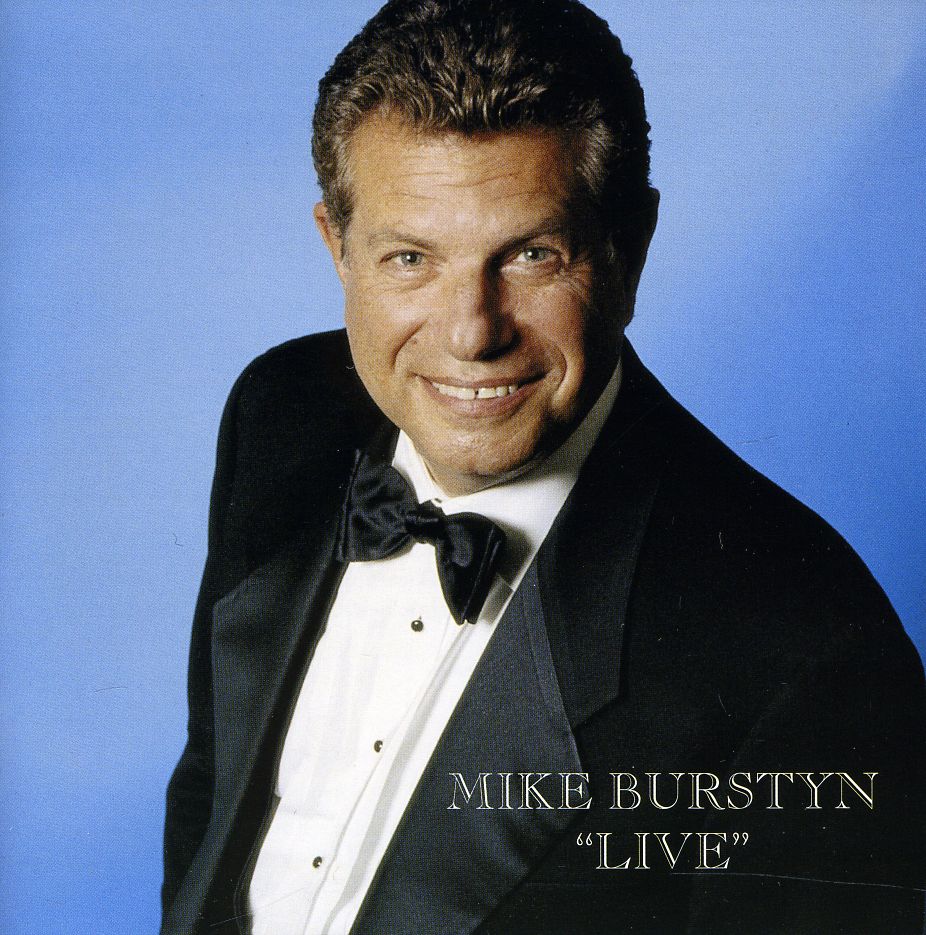 MIKE BURNSTYN LIVE