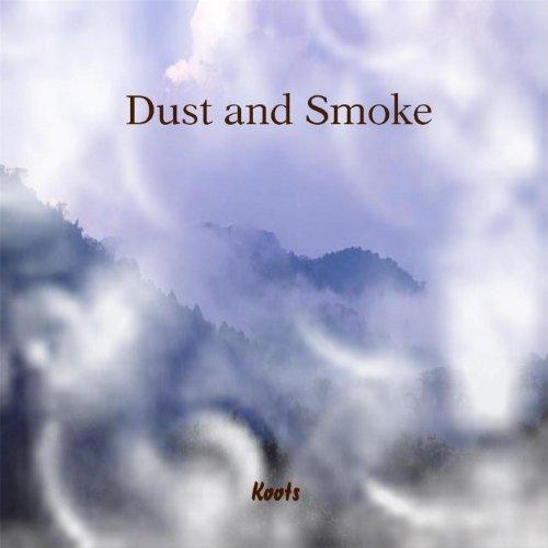 DUST & SMOKE (CDR)