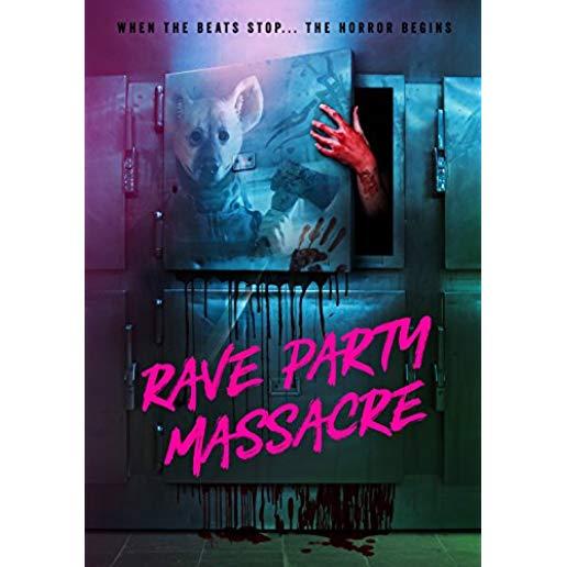 RAVE PARTY MASSACRE