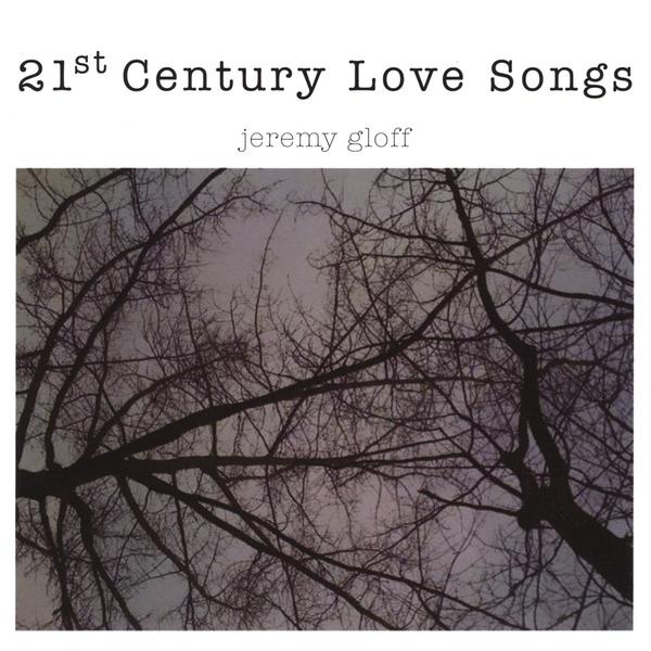 21ST CENTURY LOVE SONGS