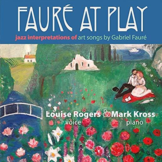 FAURE AT PLAY