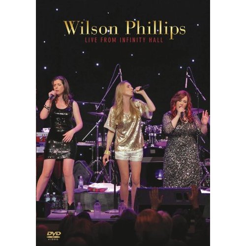 WILSON PHILLIPS LIVE FROM INFINITY HALL