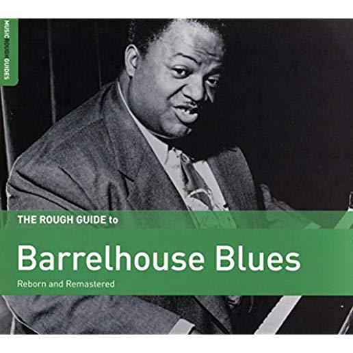 ROUGH GUIDE TO BARRELHOUSE BLUES / VARIOUS