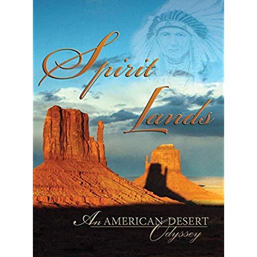 SPIRIT LANDS: AMERICAN DESERT ODYSSEY / (MOD)