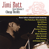 JIMI BOTT LIVE1: CHEAP THRILLS