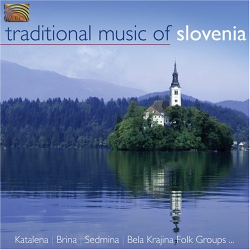 TRADITIONAL MUSIC OF SLOVENIA / VARIOUS