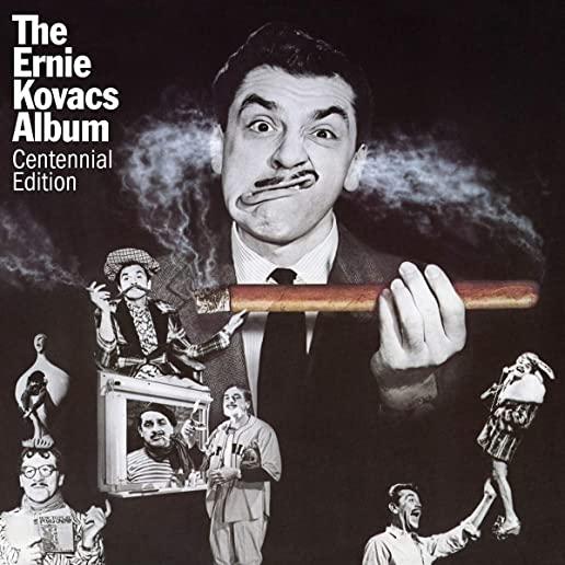 ERNIE KOVACS ALBUM: CENTENNIAL EDITION