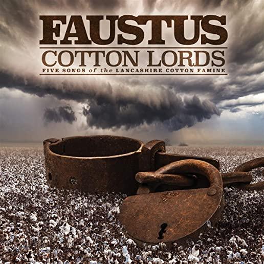 COTTON LORDS: FIVE SONGS OF THE LANCASHIRE COTTON