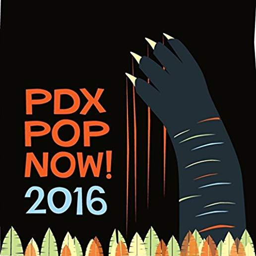 PDX POP NOW: 2016 COMPILATION / VARIOUS