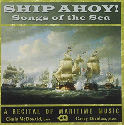 SHIP AHOY! SONGS OF THE SEA