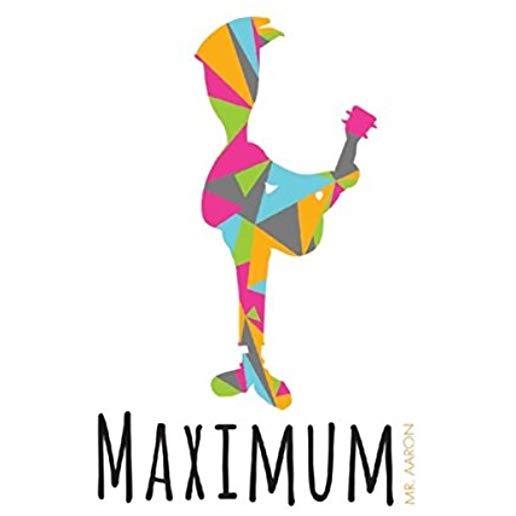 MAXIMUM