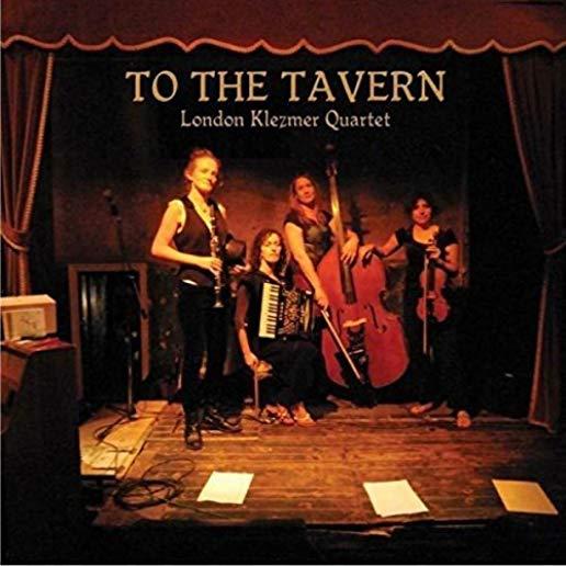 TO THE TAVERN (UK)