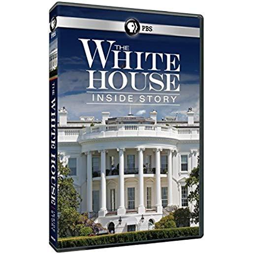 WHITE HOUSE: INSIDE STORY