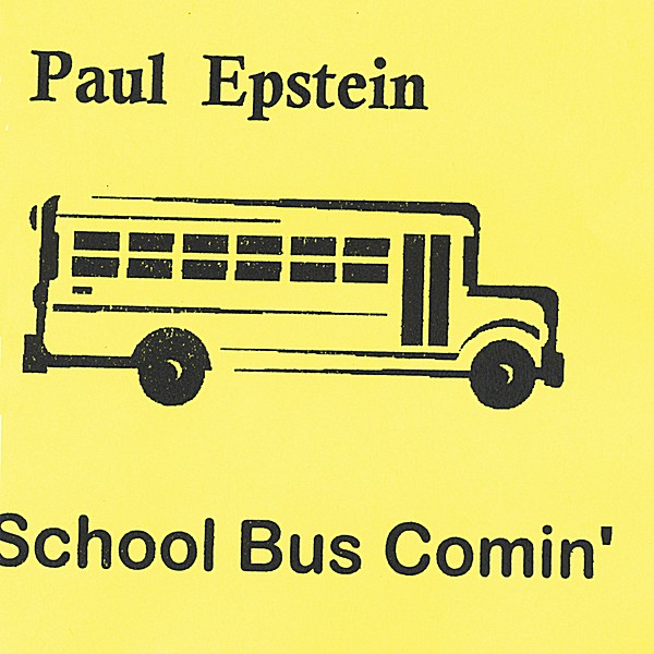 SCHOOL BUS COMIN'