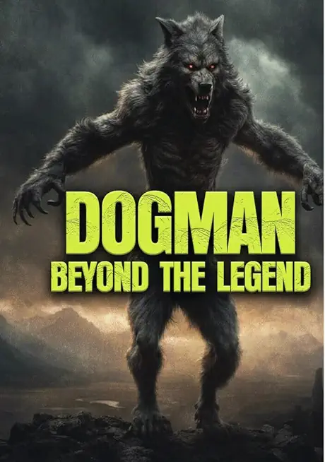 DOGMAN: BEYOND THE LEGEND / (MOD)