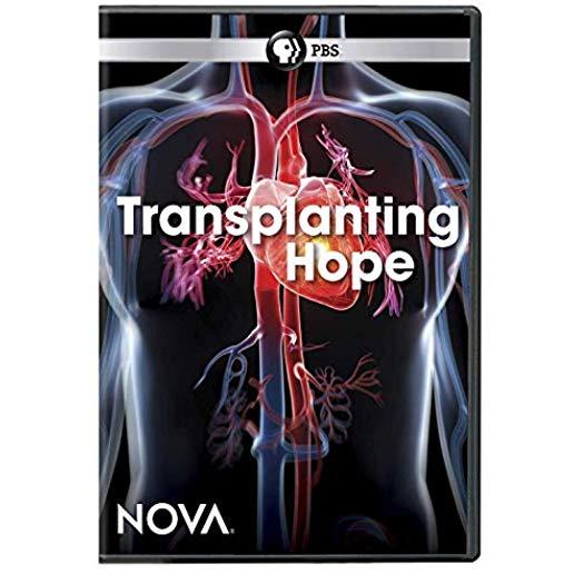 NOVA: TRANSPLANTING HOPE