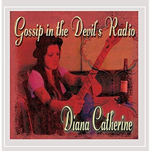 GOSSIP IN THE DEVIL'S RADIO