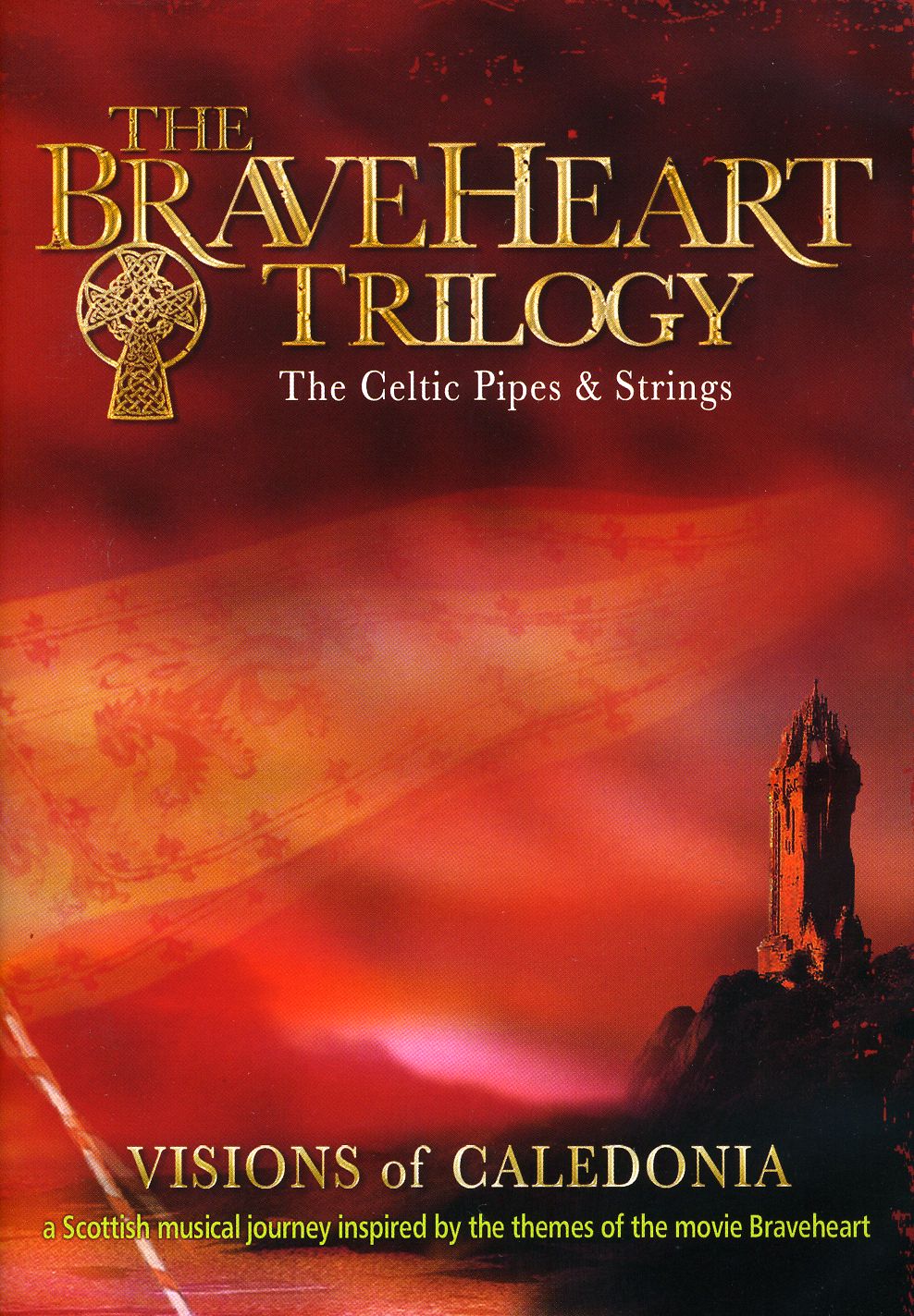 BRAVEHEART TRILOGY: CELTIC PIPES & STRINGS