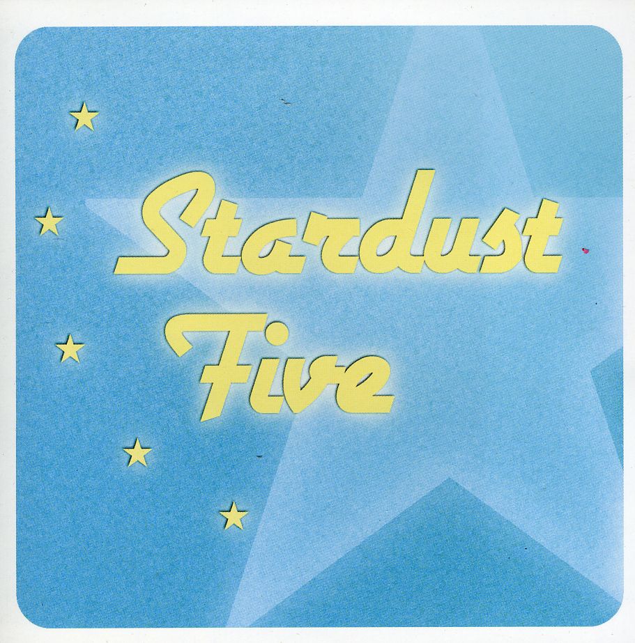 STARDUST FIVE