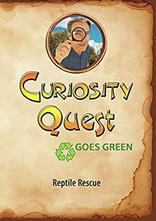 CURIOSITY QUEST GOES GREEN: REPTILE RESCUE / (MOD)