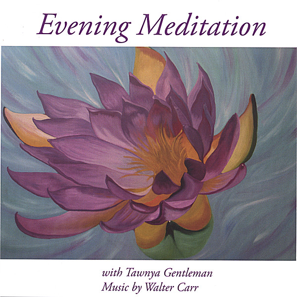 EVENING MEDITATION