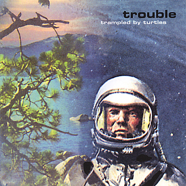 TROUBLE (DIG)