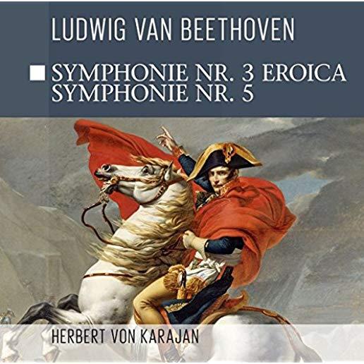 SYMPHONIE NR. 3 EROICA - SYMPHONIE NR. 5