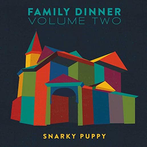 FAMILY DINNER 2 (W/DVD)