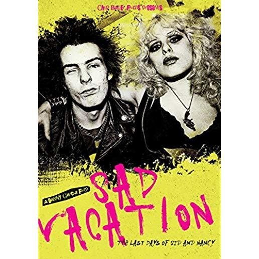 SAD VACATION: LAST DAYS OF SID & NANCY